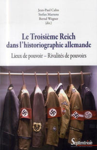 Le Troisième Reich dans l'historiographie allemande