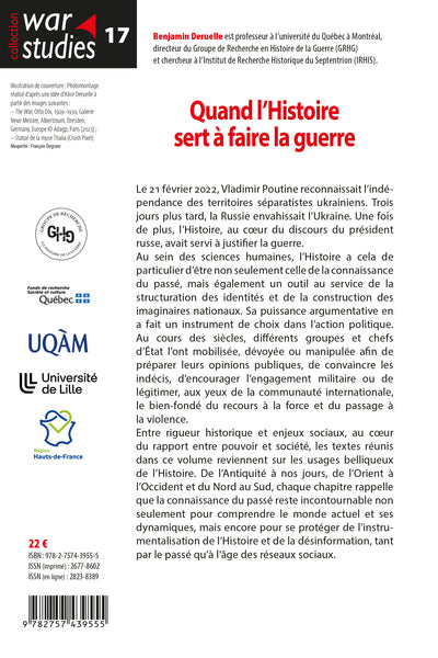 Quand l'histoire sert à faire la guerre