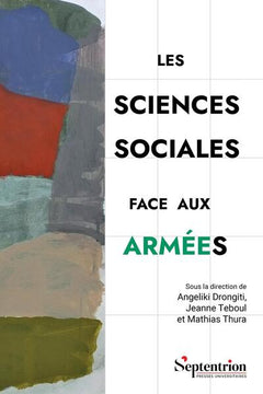 Les sciences sociales face aux armées