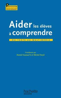 Aider les élèves à comprendre