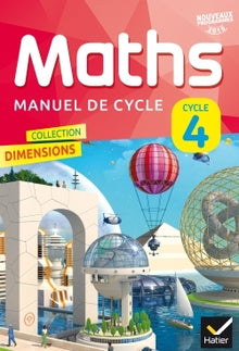 Dimensions Mathématiques Cycle 4