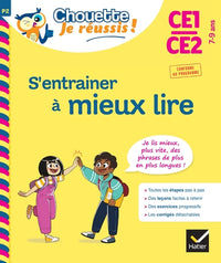 S'entrainer à mieux lire CE1-CE2 7-9 ans
