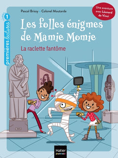 Les folles énigmes de Mamie Momie - La raclette fantôme