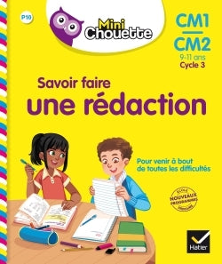 Savoir faire une rédaction CM1/CM2 9-11 ans