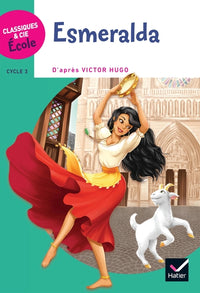 Classiques & Cie Ecole Cycle 3 - Esmeralda