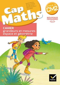 CAP Maths CM2 Éd. 2017 - Cahier de géométrie
