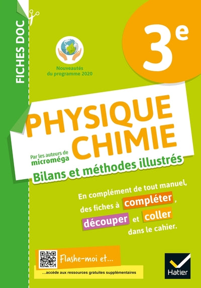 Fiches doc bilans et méthodes illustrés - Physique chimie 3e - Ed 2021 - Cahier élève