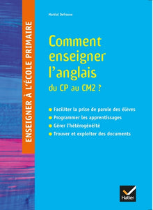 Enseigner à l'école primaire - Enseigner l'Anglais du CP au CM2