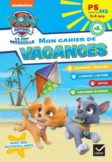 Mon cahier de vacances Pat'Patrouille 2025 PS vers la MS