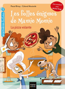 Les folles énigmes de Mamie Momie - La pizza volante