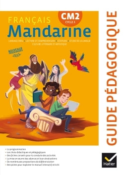 Mandarine - Français CM2 Éd. 2017 - Guide pédagogique