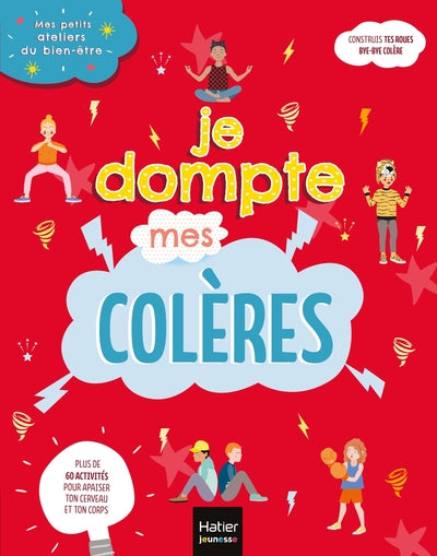Je dompte mes colères