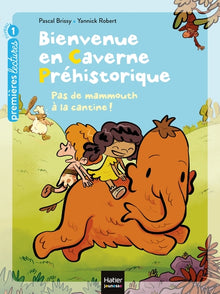 Bienvenue en caverne préhistorique - Pas de mammouth à la cantine !