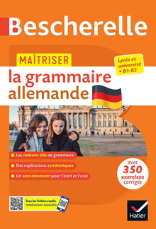 Maîtriser la grammaire allemande à l'écrit et à l'oral