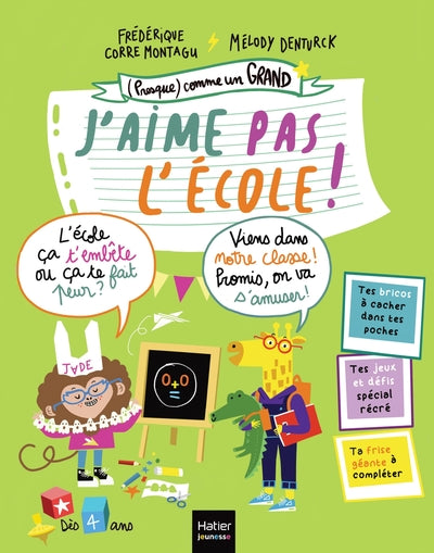 (presque) comme un grand - j'aime pas l'école !