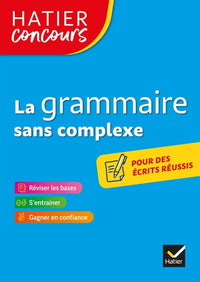 La grammaire sans complexe