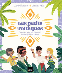 Les petits Toltèques
