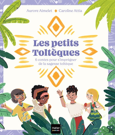Les petits Toltèques