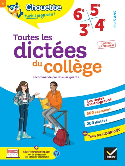 Chouette - Toutes les dictées du collège 6e, 5e, 4e, 3e