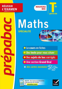 Maths Tle générale (spécialité) - Prépabac Réussir l'examen - Bac 2023: nouveau programme de Terminale