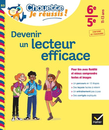Devenir un lecteur efficace 6e, 5e