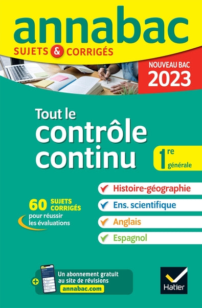 Annales du bac Annabac 2023 Tout le contrôle continu 1re générale