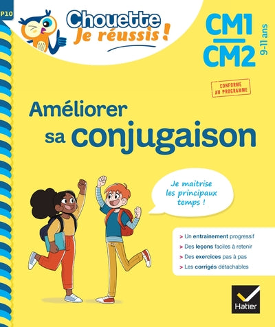 Améliorer sa conjugaison CM1/CM2 9-11 ans