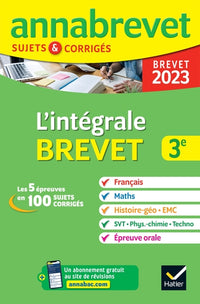 Annales du brevet Annabrevet 2023 L'intégrale du Brevet 3e (tout-en-un)