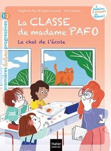 La classe de Madame Pafo - Le chat de l'école