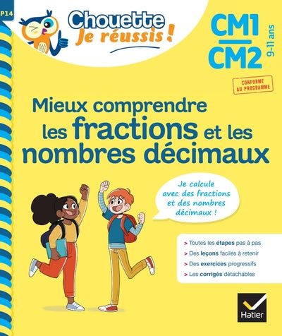 Mieux comprendre les fractions et les nombres décimaux CM1/CM2 9-11 ans