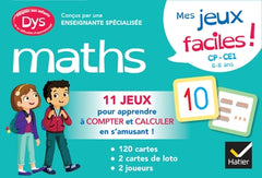 Mes jeux de maths facile ! dys (CP-CE1)