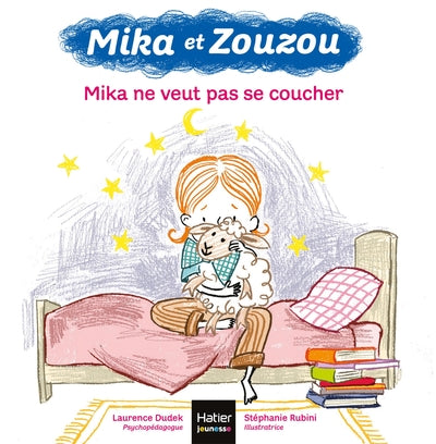 Mika et Zouzou - Mika ne veut pas se coucher