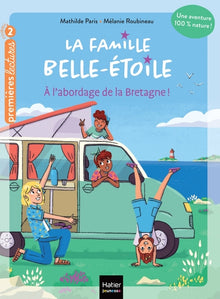 La famille Belle-Etoile - À l'abordage de la Bretagne