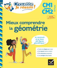 Mieux comprendre la géométrie CM1/CM2 9-11 ans