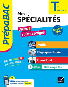 Prépabac - Mes spécialités Maths, Physique-chimie, Grand oral & Maths expertes Tle - Bac 2026