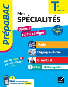 Prépabac - Mes spécialités Maths, Physique-chimie, Grand oral & Maths expertes Tle - Bac 2026