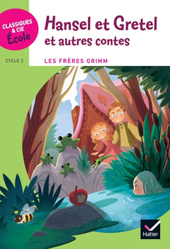 Hansel et Gretel et autres Contes
