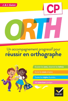 Orth CP - Réussir en orthographe