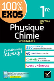 Physique-Chimie 1re générale (spécialité): exercices résolus