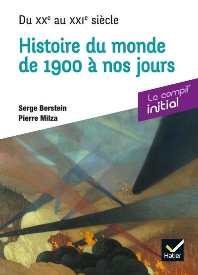 Initial - Histoire du XXe siècle - compil prépa concours