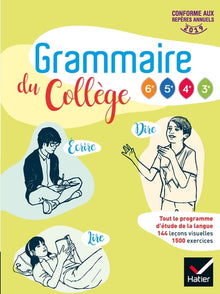 Grammaire du collège - Français 6e/cycle 4