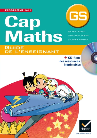 Cap Maths GS éd. 2015 - Guide de l'enseignant et ressources téléchargeables