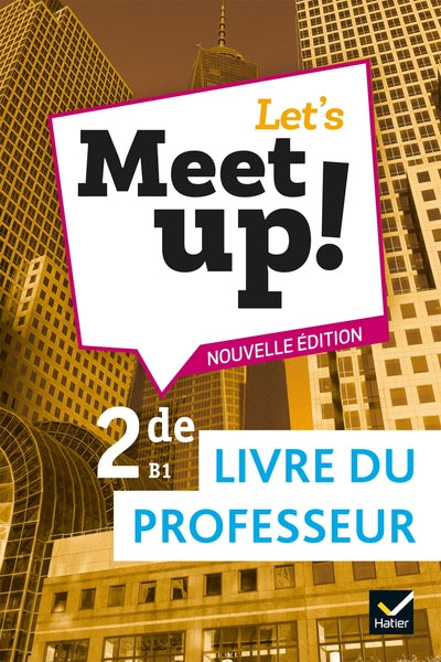 Let's Meet up ! - Anglais 2de