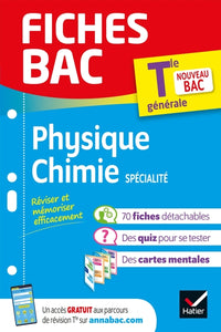 Fiches bac Physique-Chimie Tle (spécialité) - Bac 2024: nouveau programme de Terminale