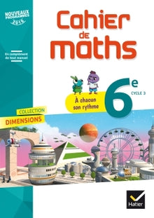 Dimensions - Mathématiques 6e