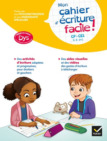 Mon cahier d'écriture facile ! adapté aux enfants DYS ou en difficulté d'apprentissage CP-CE1