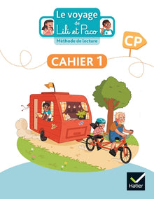 Le Voyage de Lili et Paco CP - Méthode de lecture - Cahier d'activités 1
