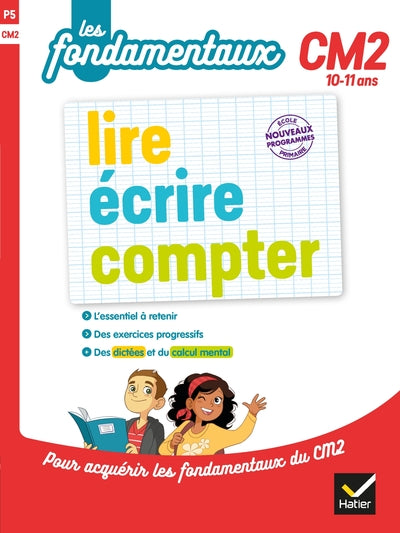 Lire, écrire, compter CM2