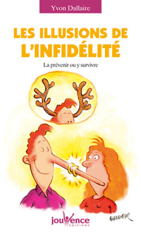 L'illusion de l'infidélité