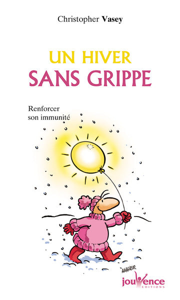 Un hiver sans grippe